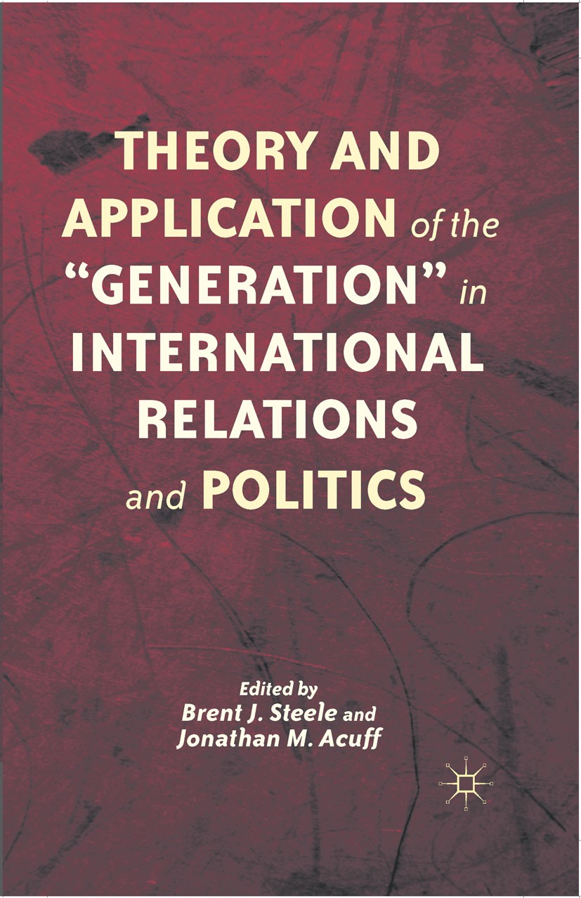 Theory and Application of the “Generation” in International | SpringerLink