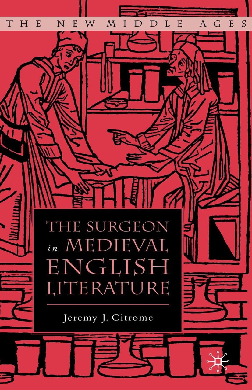 organizar eficacia sextante The Surgeon in Medieval English Literature | SpringerLink
