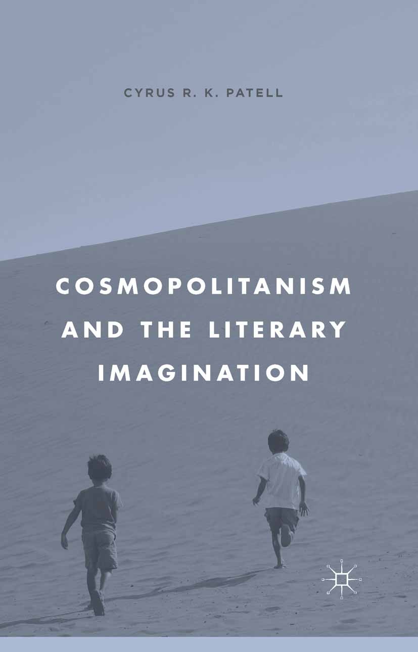 Cosmopolitanism and the Literary Imagination | Springer Nature Link