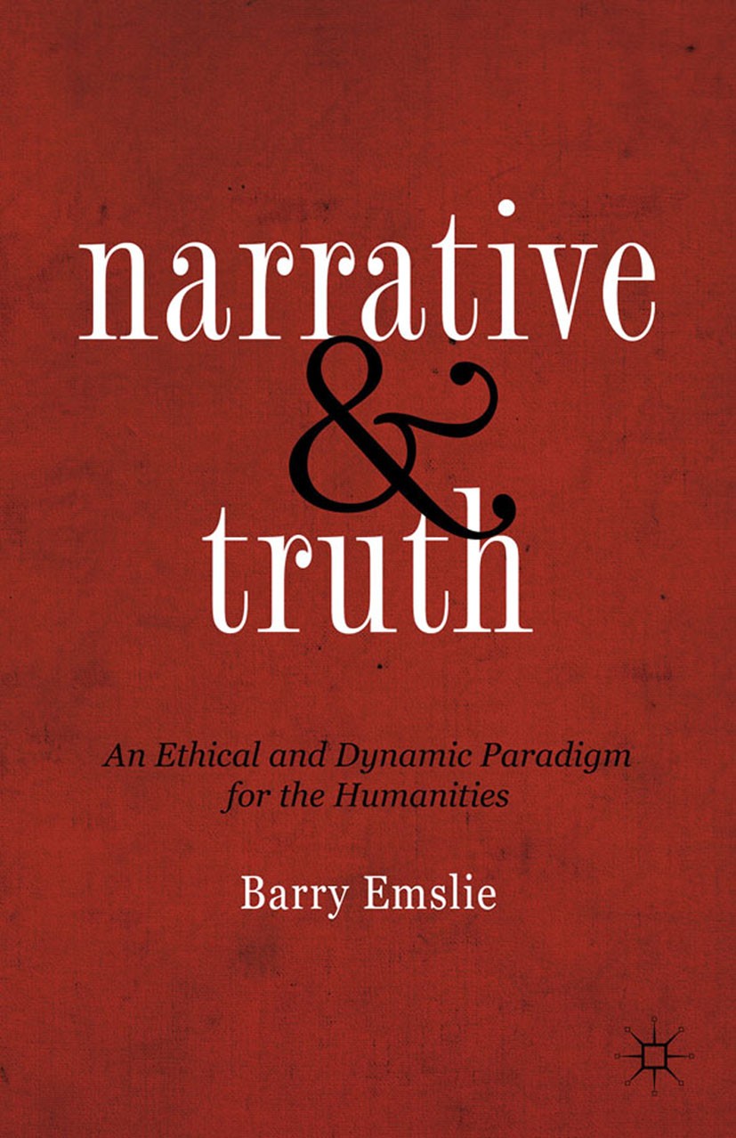 洋書 A theory of narrative The Ethics of Narrative: Essays on History, Literature, and