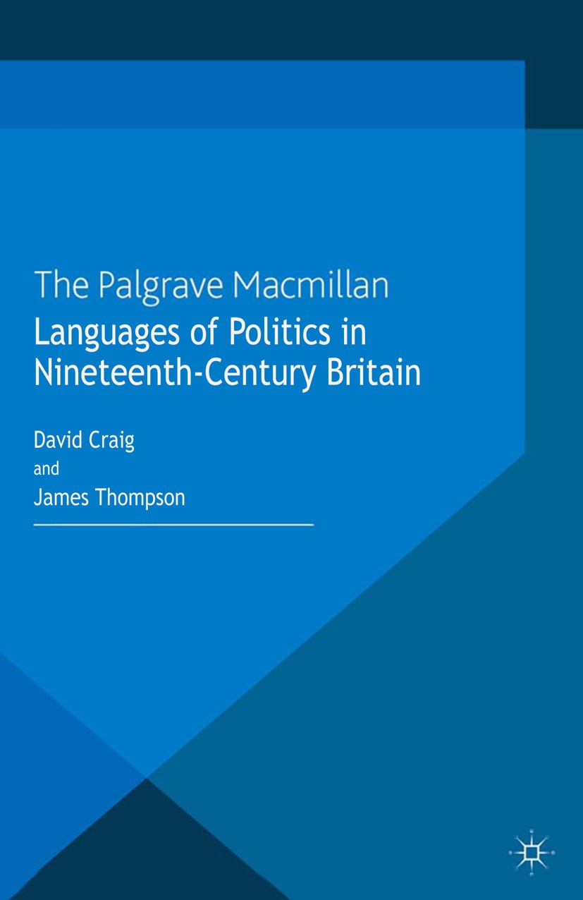 Languages of Politics in Nineteenth-Century Britain | SpringerLink