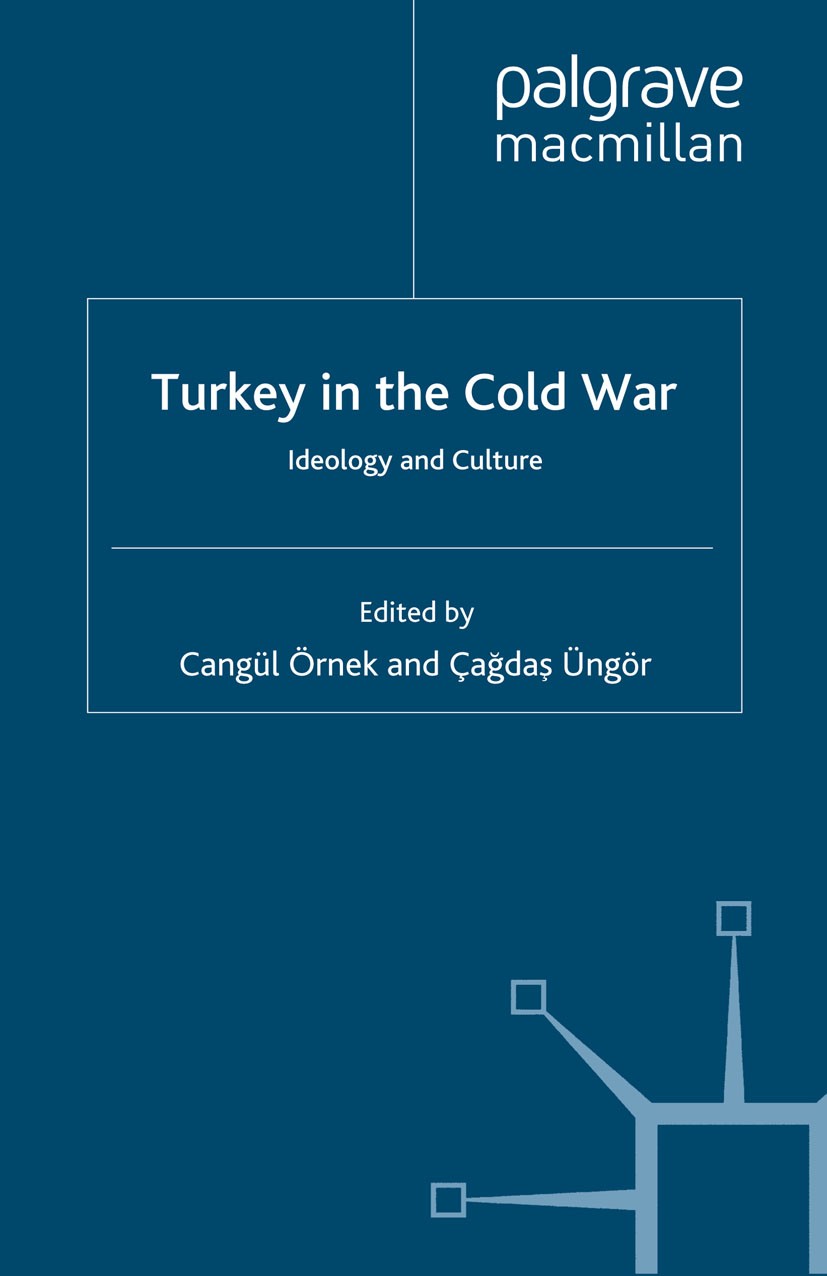 Turkey in the Cold War: Ideology and Culture | SpringerLink