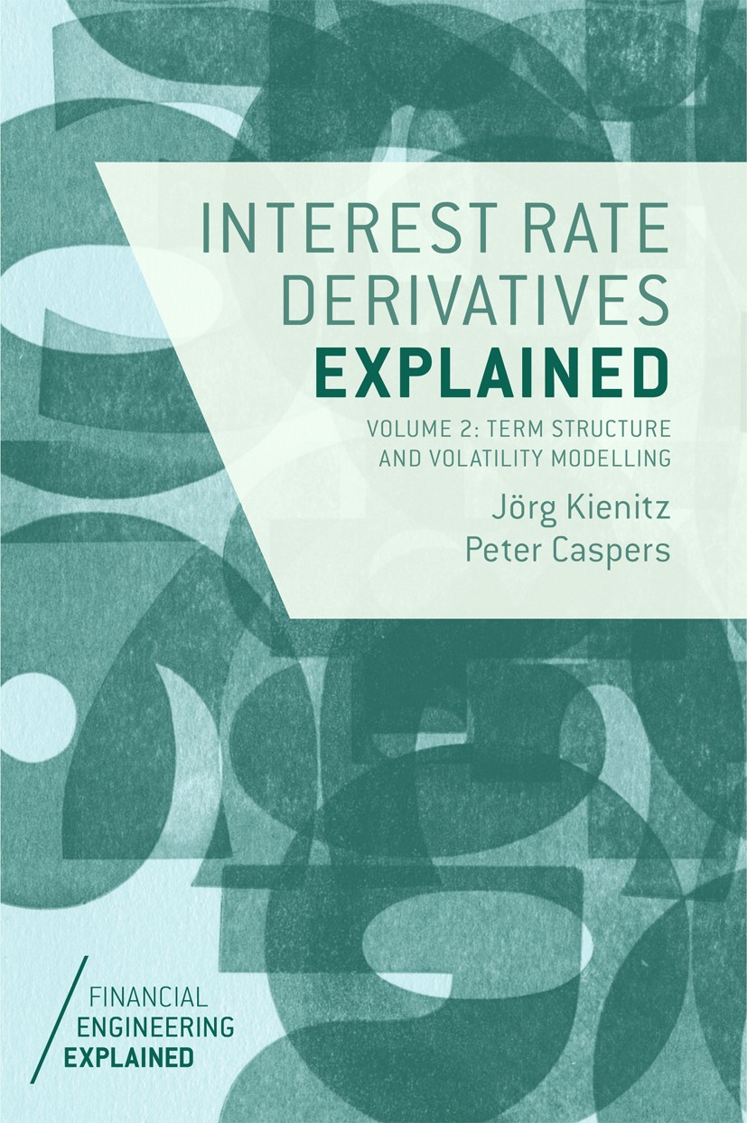 【期間限定特価】 Explained: Derivatives Rate Interest Volume Term 2: 語学+参考書