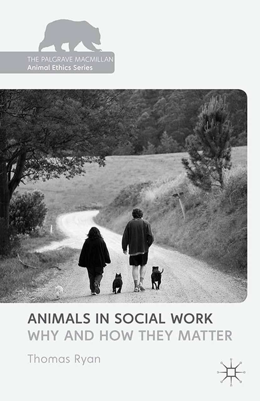 Animals in Social Work: Why and How They Matter | SpringerLink