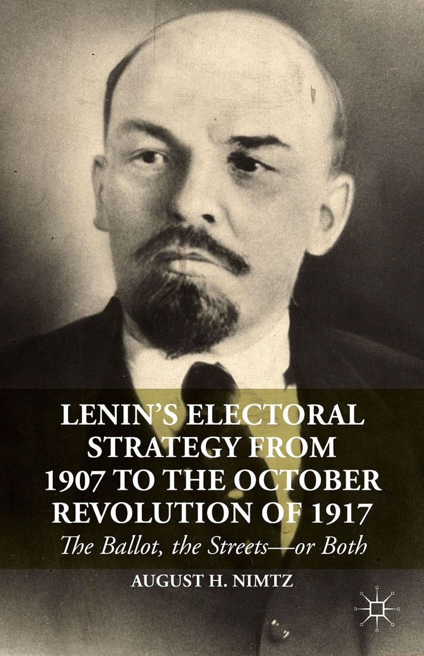 Lenin's Electoral Strategy from 1907 to the October