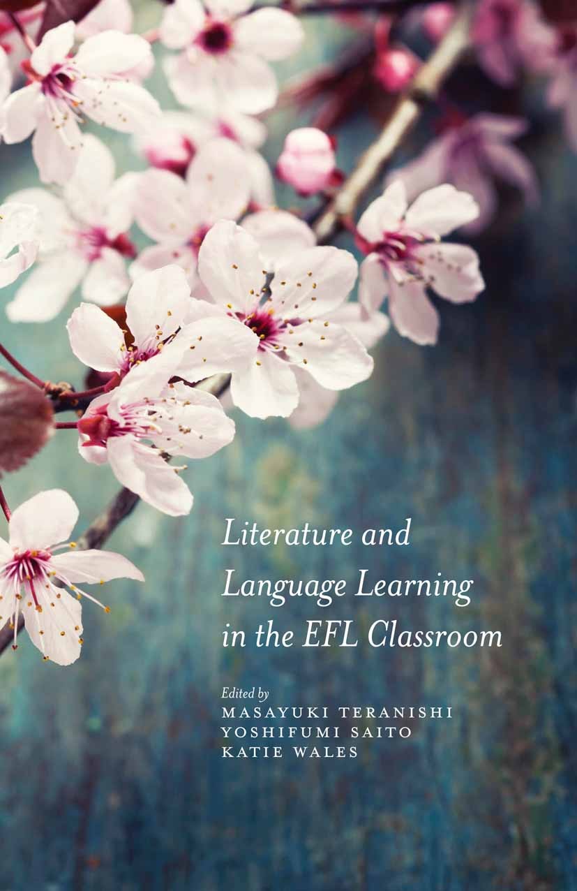 and　Learning　in　NATURE/Masayuki　Language　Efl　Classroom　2015/SPRINGER　Teranishi-　Literature　the