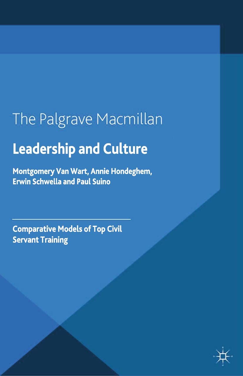 Leadership and Culture: Comparative Models of Top Civil Servant Training |  SpringerLink