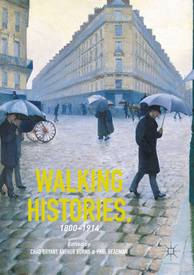 Walking Histories, 1800-1914 | Springer Nature Link