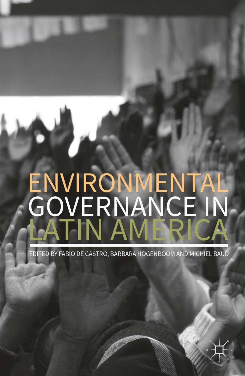 Introduction Environment And Society In Contemporary Latin America Springerlink