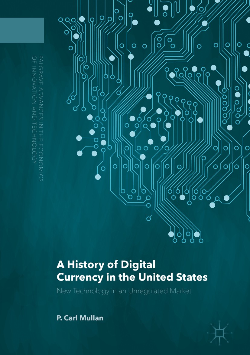 A History of Digital Currency in the United States: New