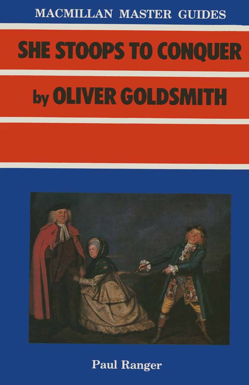 Goldsmith: She Stoops to Conquer | SpringerLink