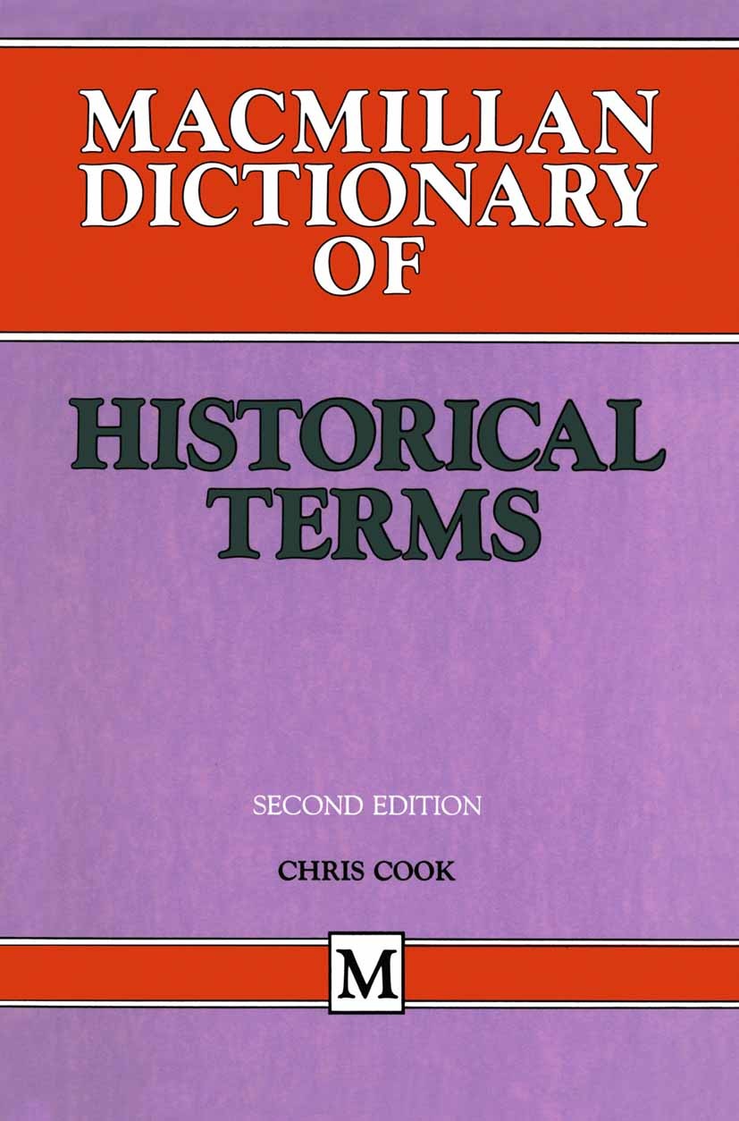 Macmillan Dictionary of Historical Terms | SpringerLink