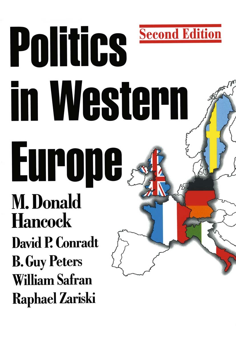 Politics in Western Europe: An Introduction to the Politics of the