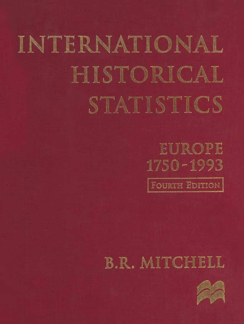 希少 黒入荷！ Historical International Statistics: 1750-1993 Europe 人文
