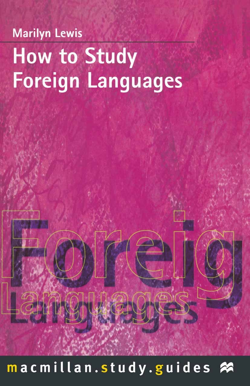 How to Study Foreign Languages | Springer Nature Link