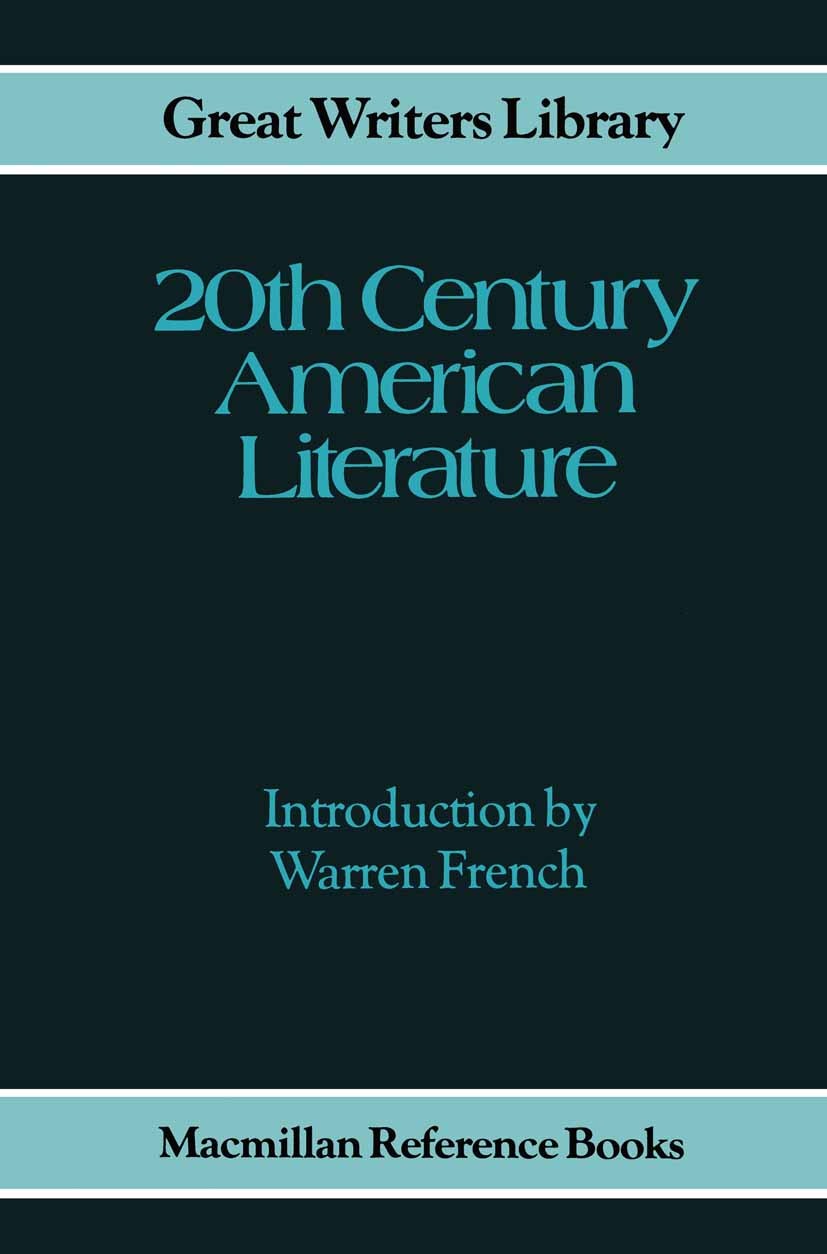 Twentieth Century American Literature | SpringerLink