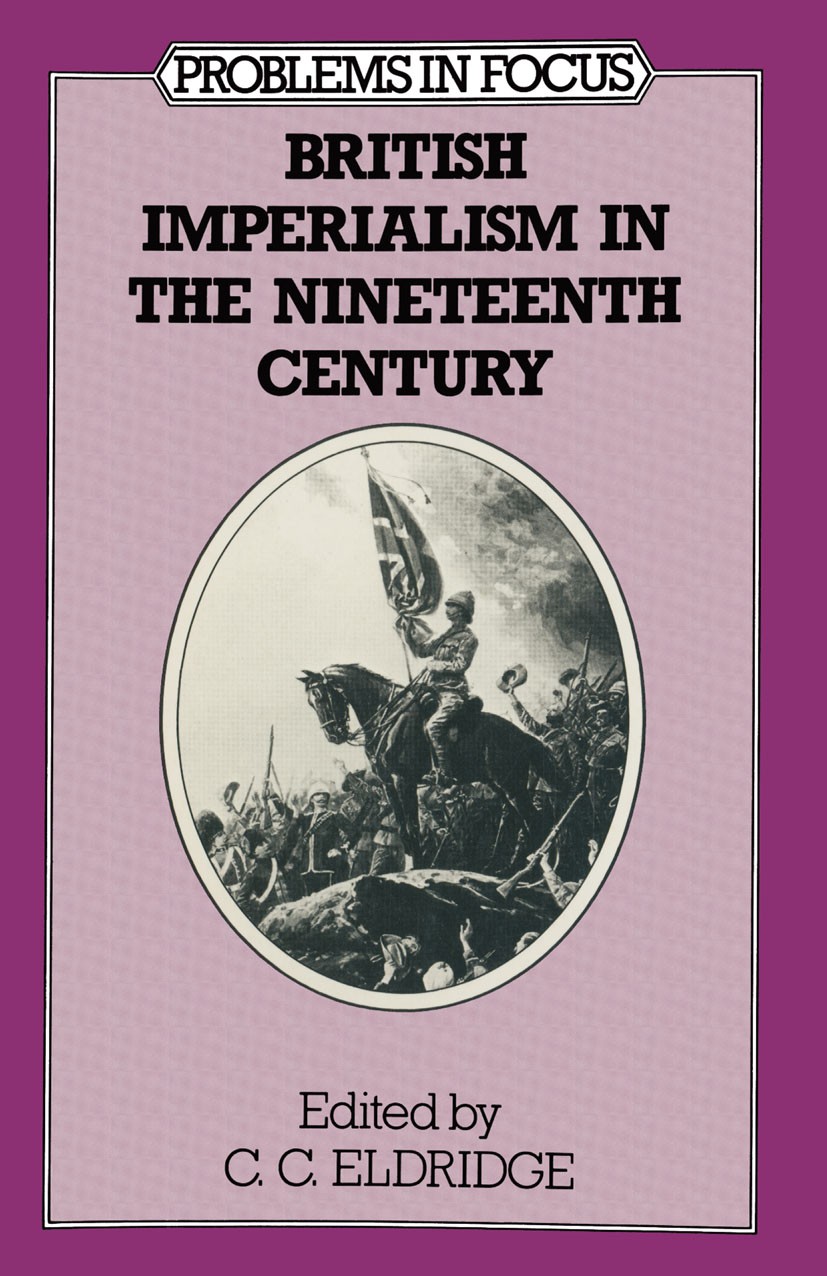 British Imperialism in the Nineteenth Century | SpringerLink