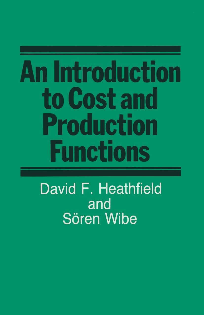 洋書 An Introduction to Cost and Production F Production and Cost