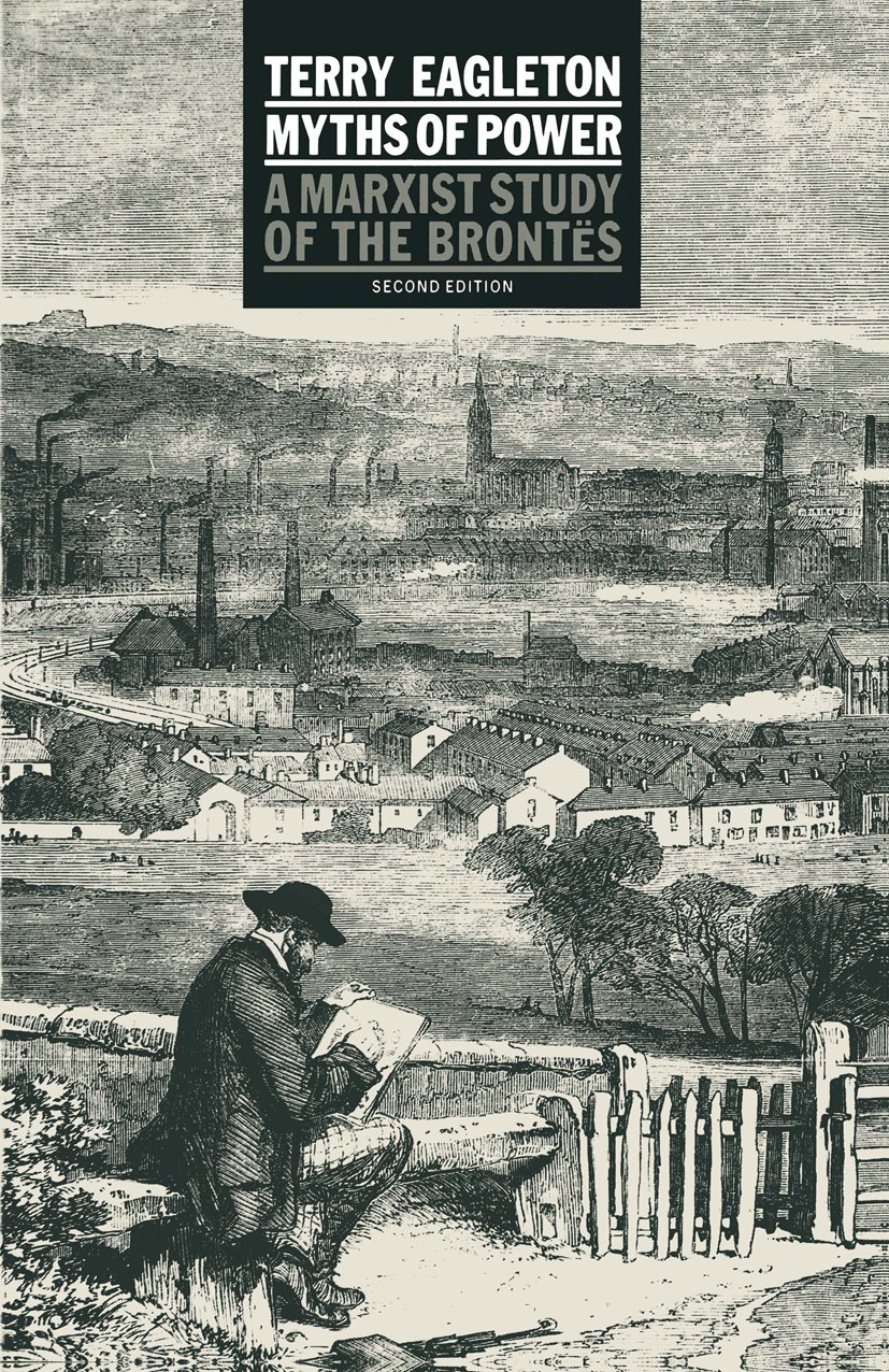 Myths of Power: A Marxist Study of the Brontës | SpringerLink
