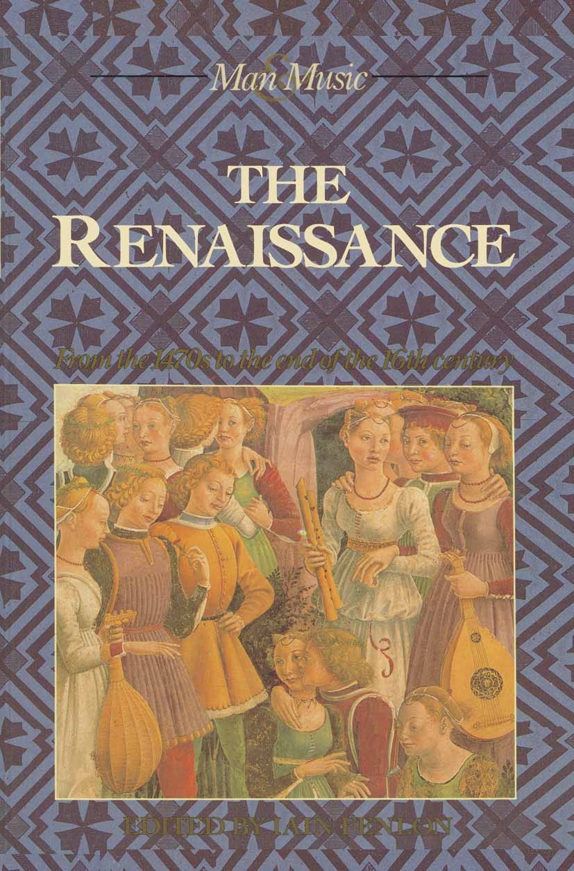The Renaissance: From the 1470s to the end of the 16th