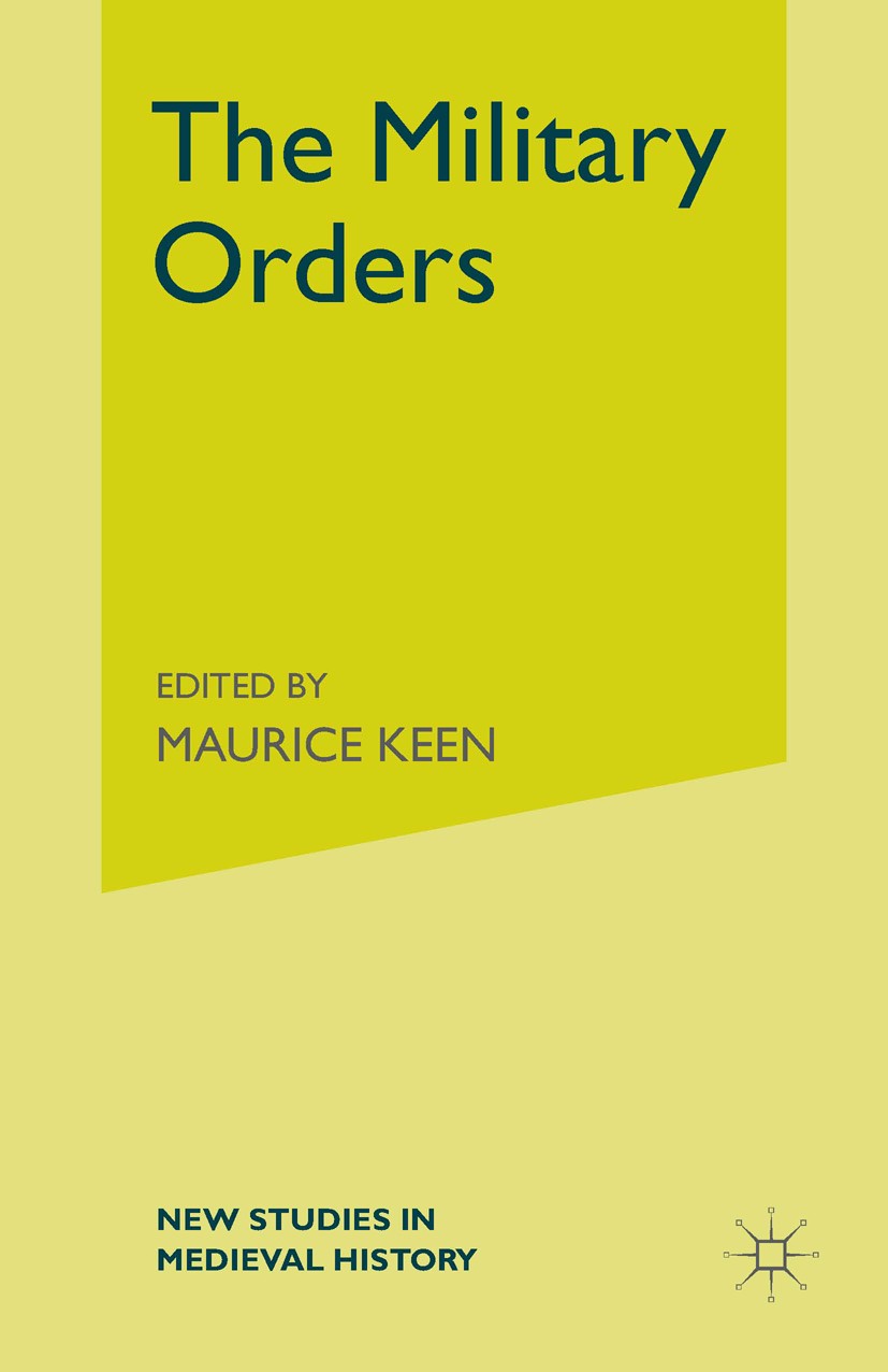 洋書 the military orders volume 3 The Military Orders Volume III: History and Heritage