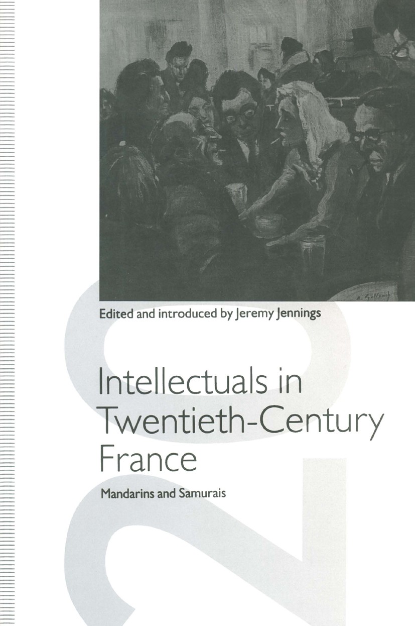 French Intellectuals And A German Europe An Aspect Of Collaboration Springerlink
