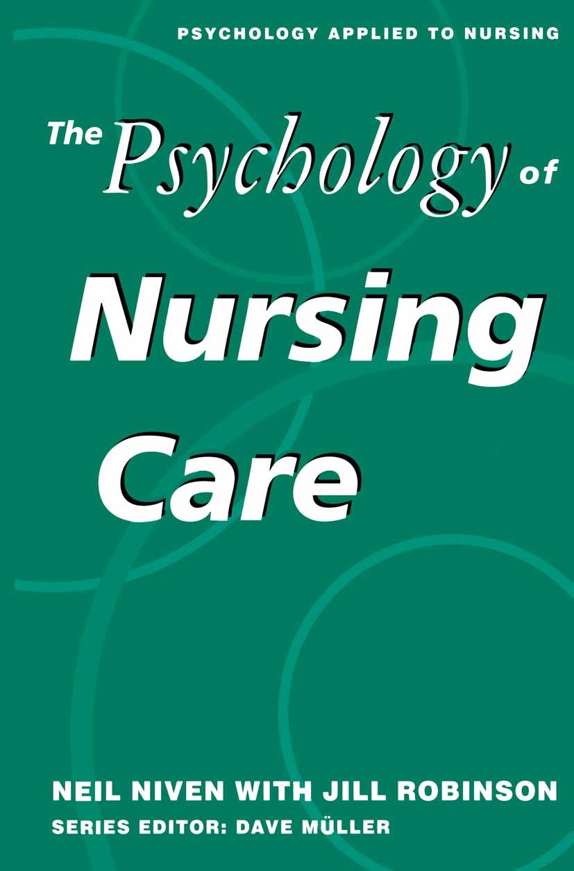 The Psychology of Nursing Care | SpringerLink