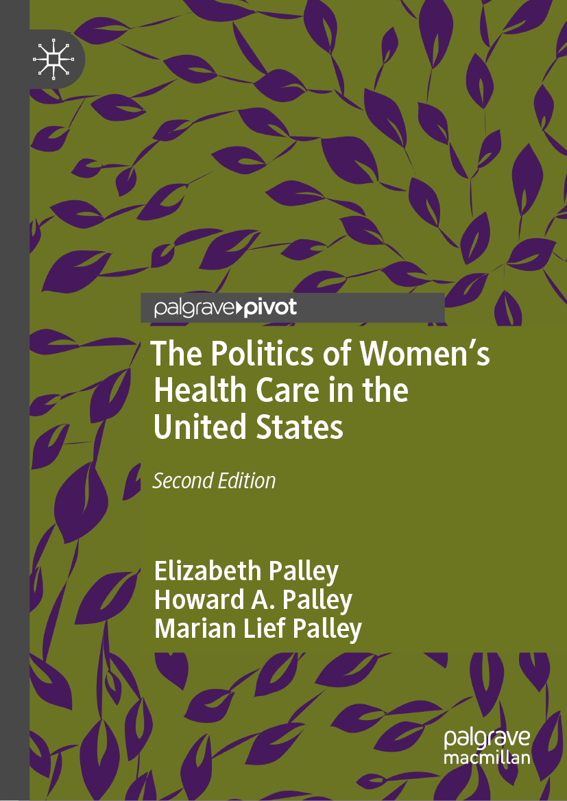 The Politics of Women's Health Care in the United States