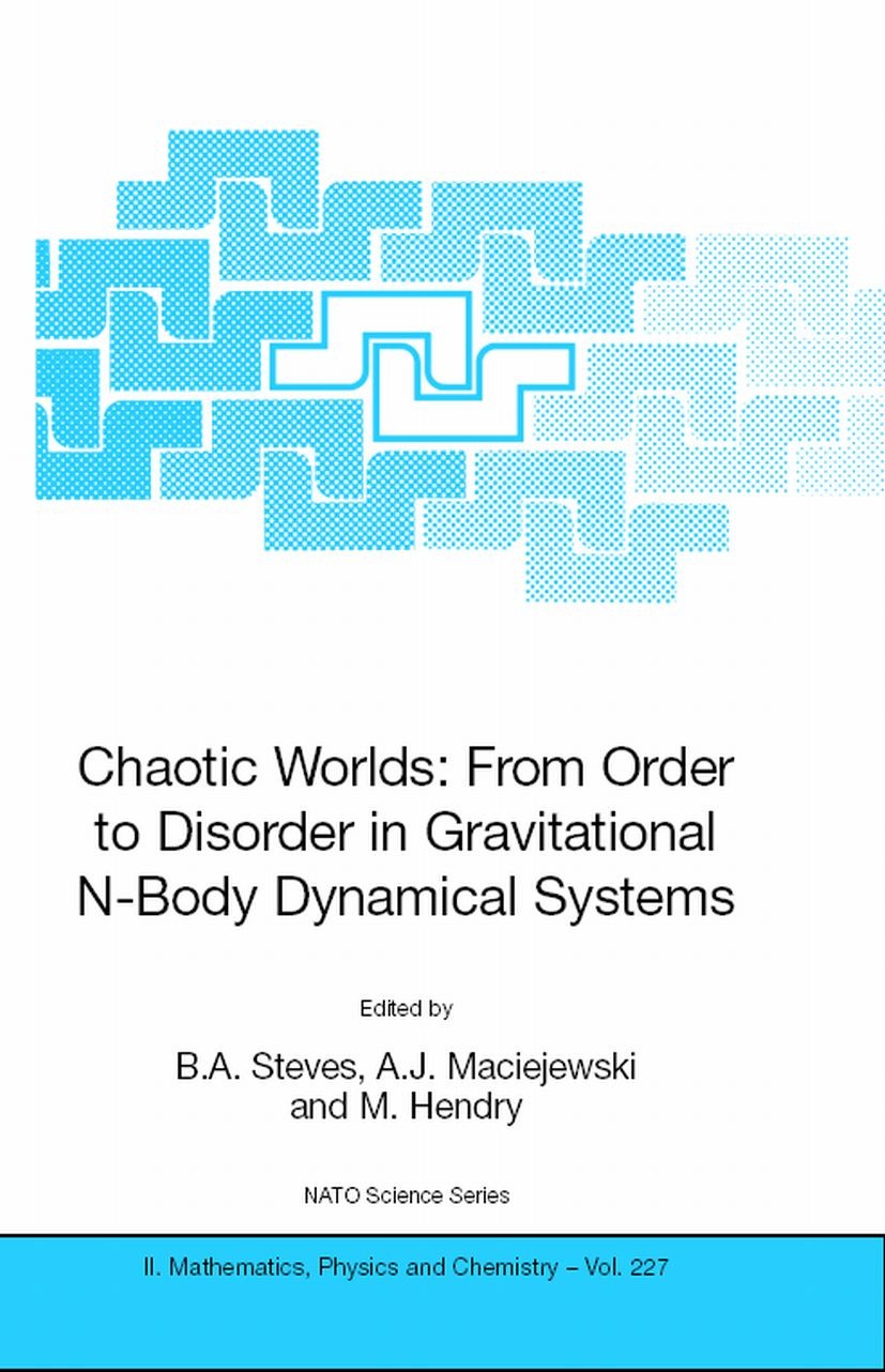 Chaotic Worlds: from Order to Disorder in Gravitational N