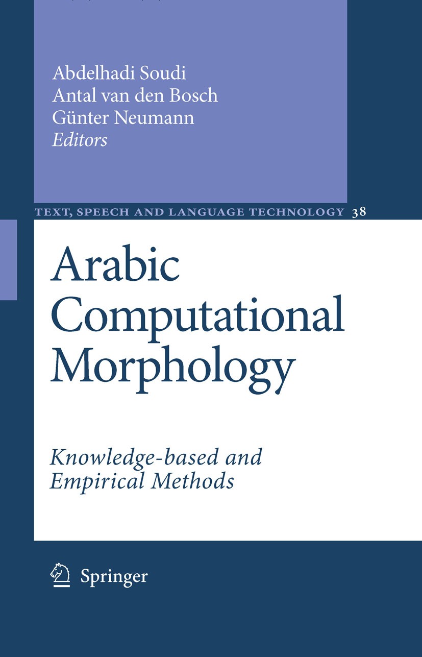 Arabic Computational Morphology: Knowledge-based and Empirical 
