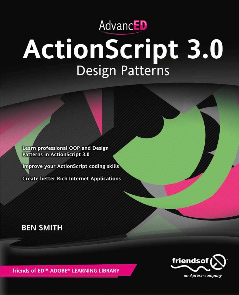 AdvancED ActionScript 3.0: Design Patterns | Springer Nature Link