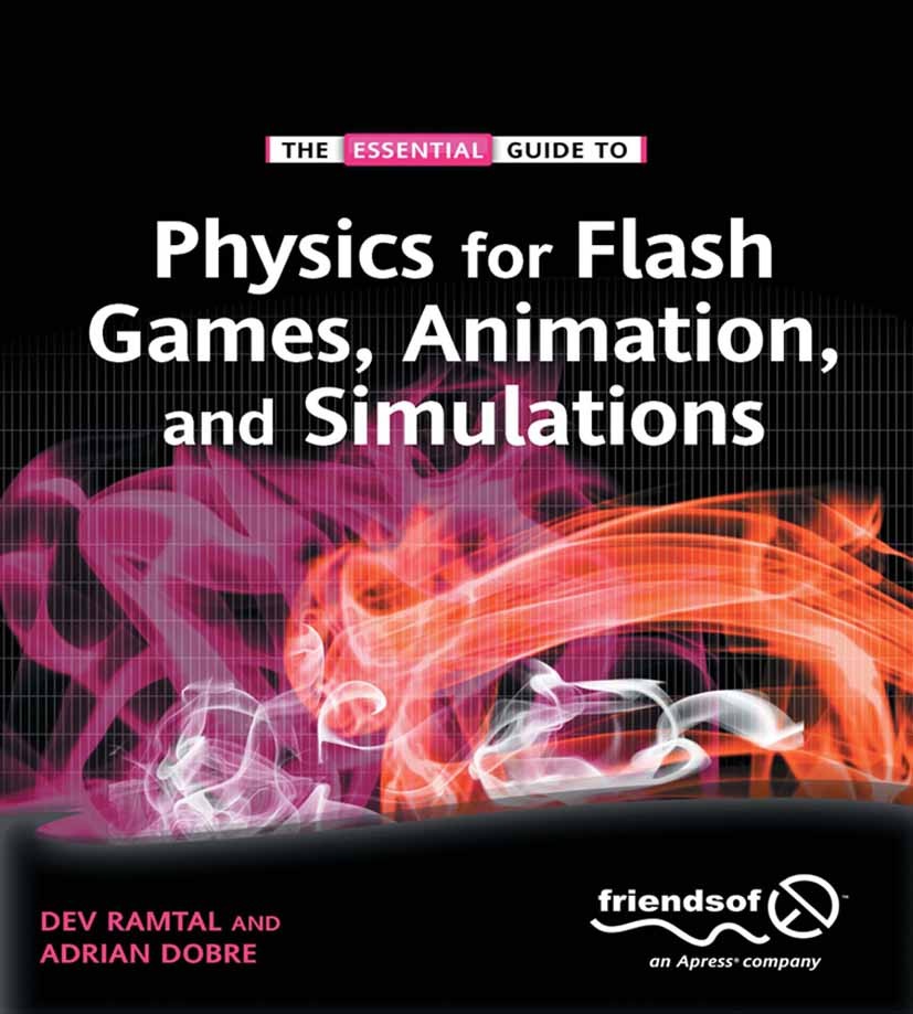 Physics for Flash Games, Animation, and Simulations | SpringerLink