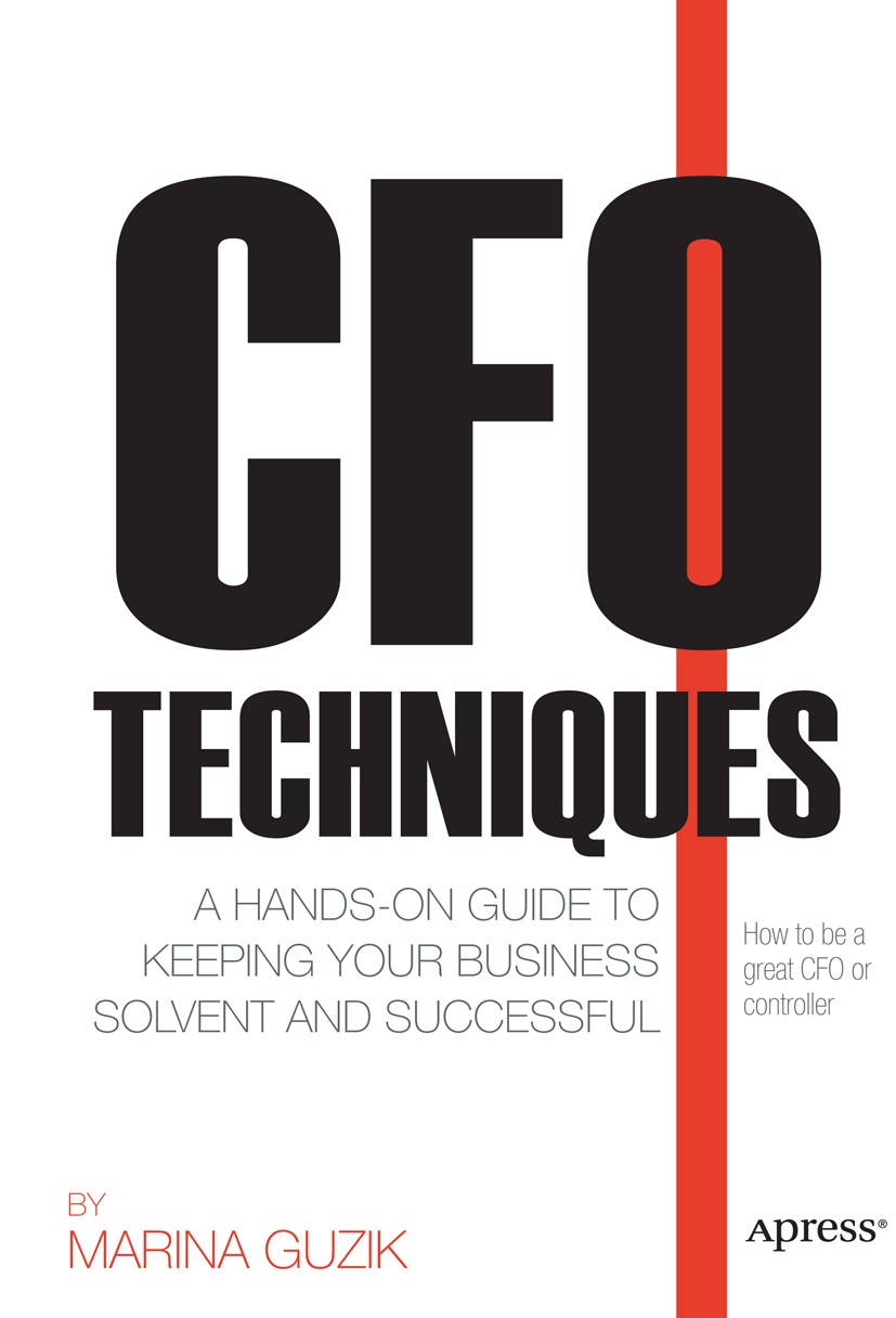 CFO Techniques: A Hands-on Guide to Keeping Your Business Solvent and Successful | SpringerLink