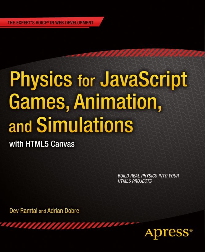 Physics for JavaScript Games, Animation, and Simulations: with HTML5 Canvas  | SpringerLink
