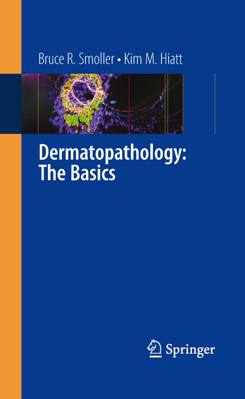 Dermatopathology: The Basics | Springer Nature Link (formerly