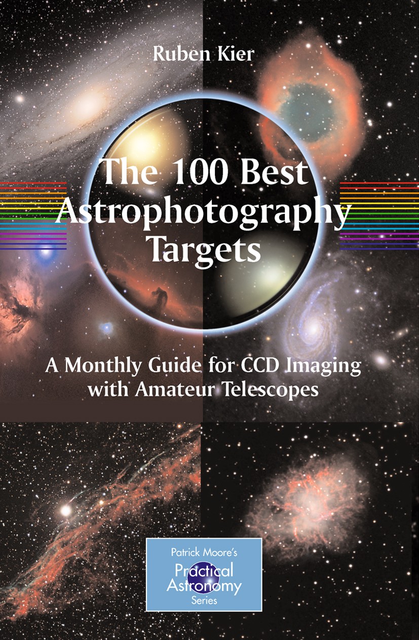 The 100 Best Astrophotography Targets A Monthly Guide for CCD Imaging with Amateur Telescopes SpringerLink Adult Picture
