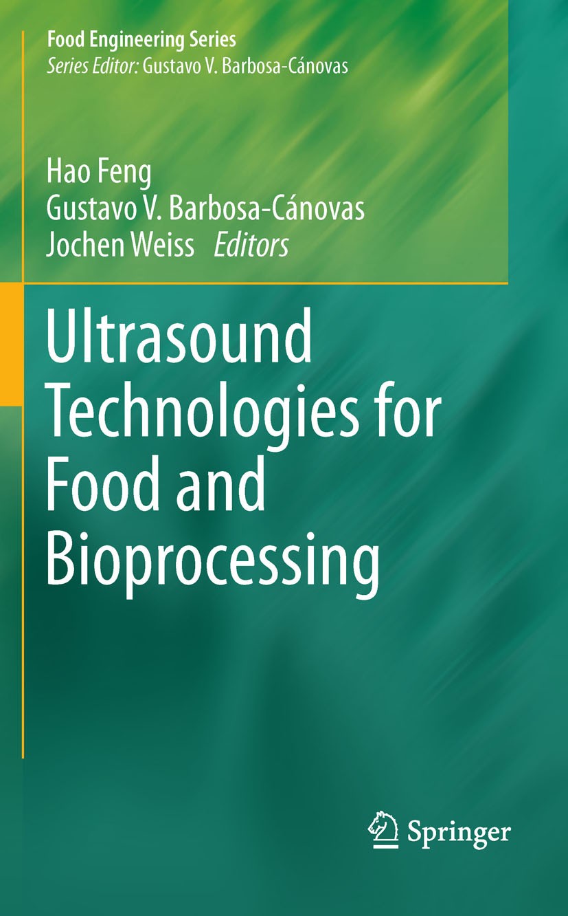 Cover of Ultrasound Technologies for Food and Bioprocessing (Food Engineering Series)