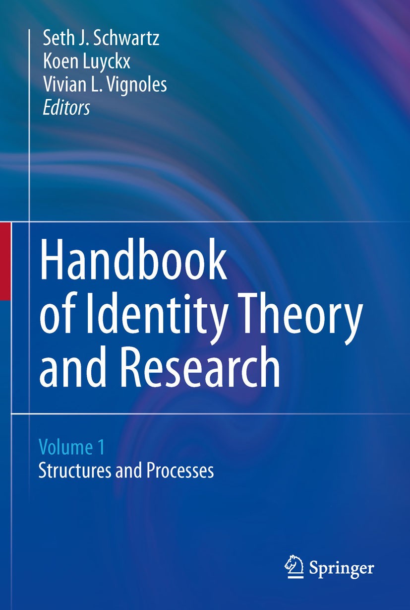 Handbook of Identity Theory and Research [2 Volume Set