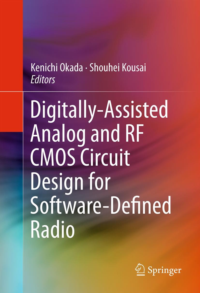 Digitally-Assisted Analog and RF CMOS Circuit Design for Software-Defined  Radio | SpringerLink