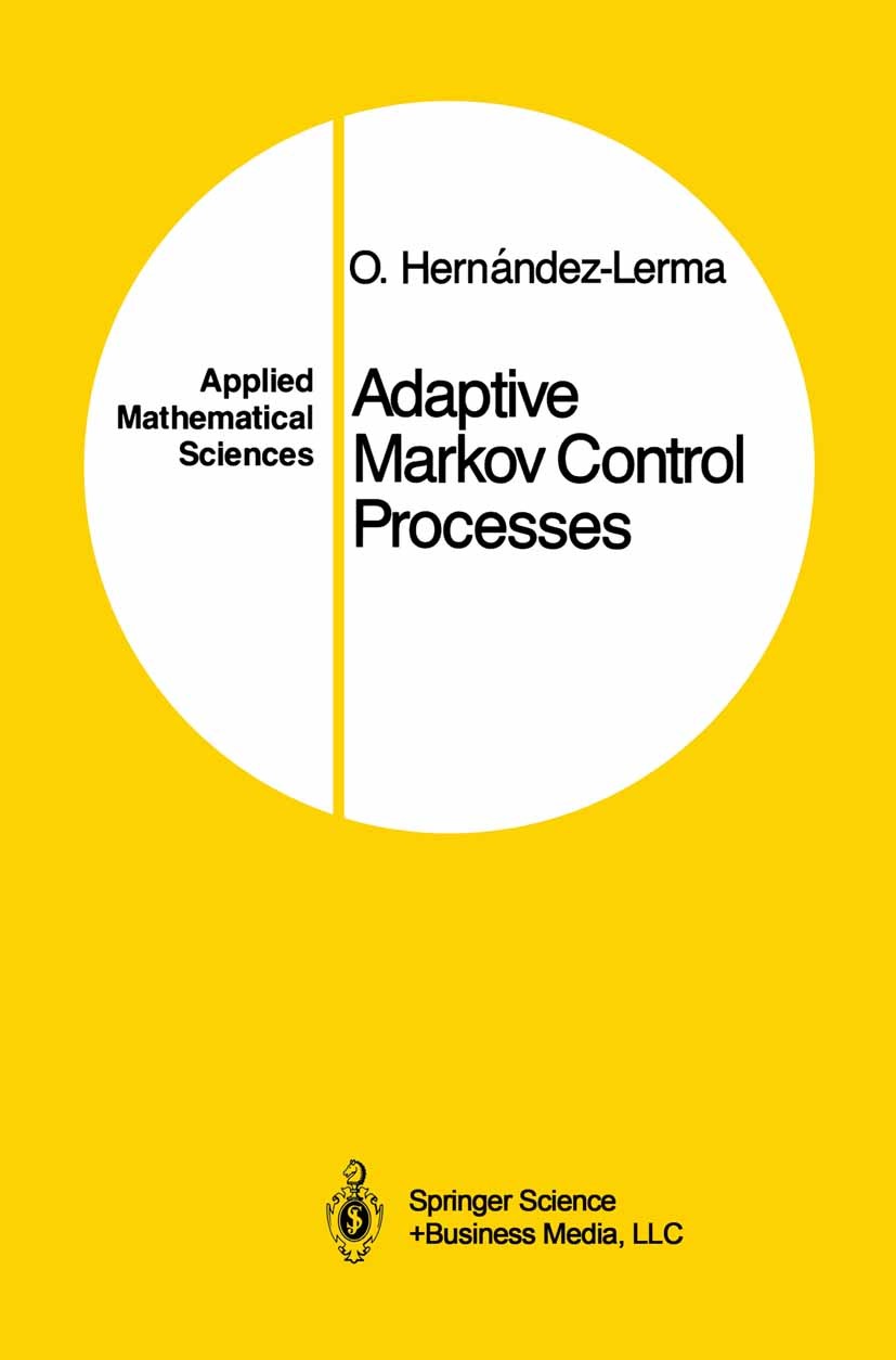 洋書 Advances in Discourse Processes: Systemi Adaptive Markov Control Processes | SpringerLink