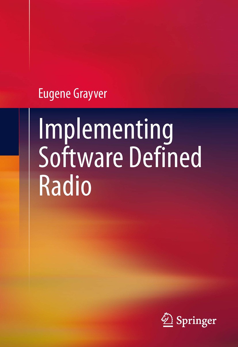 Implementing Software Defined Radio | SpringerLink