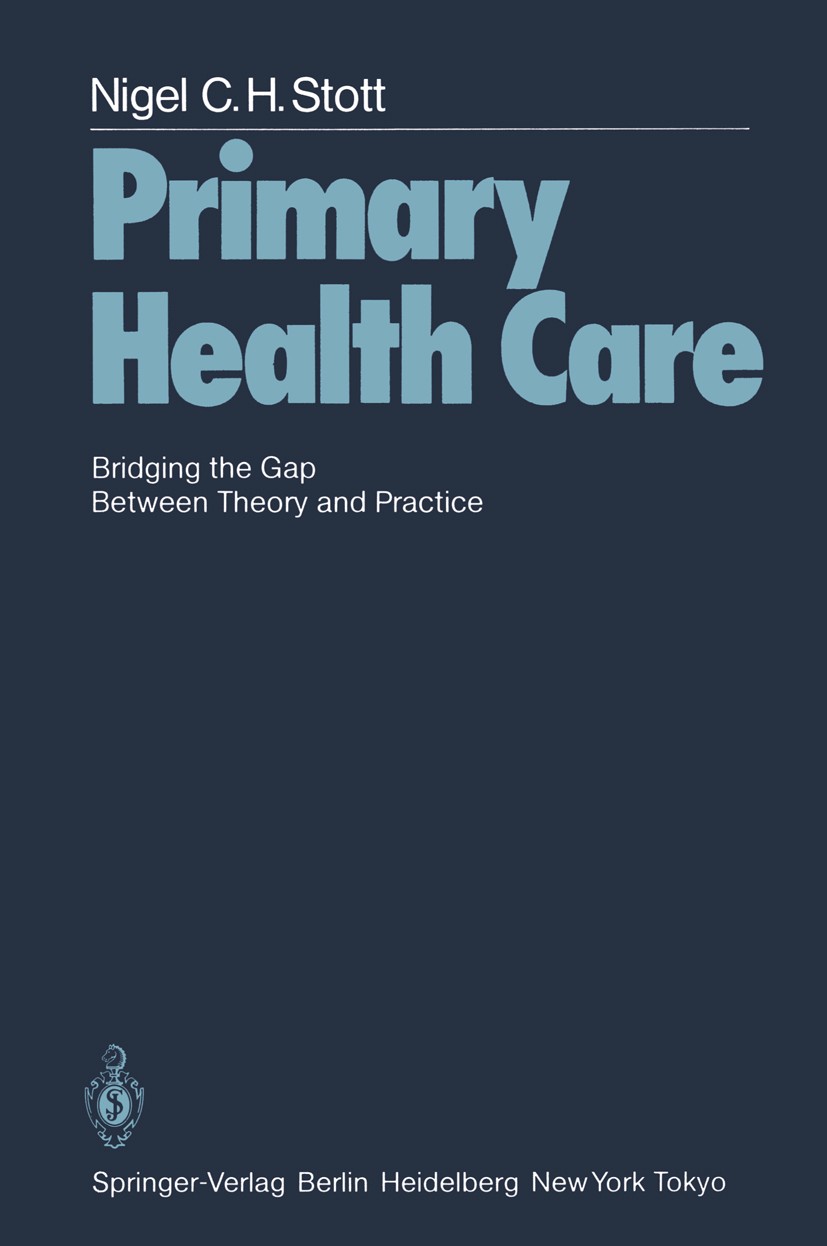Primary Health Care: Bridging the Gap Between Theory and Practice |  SpringerLink
