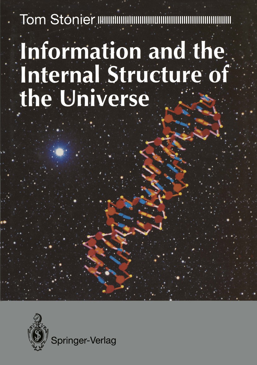 Information and the Structure the Universe: An Exploration into Information | SpringerLink