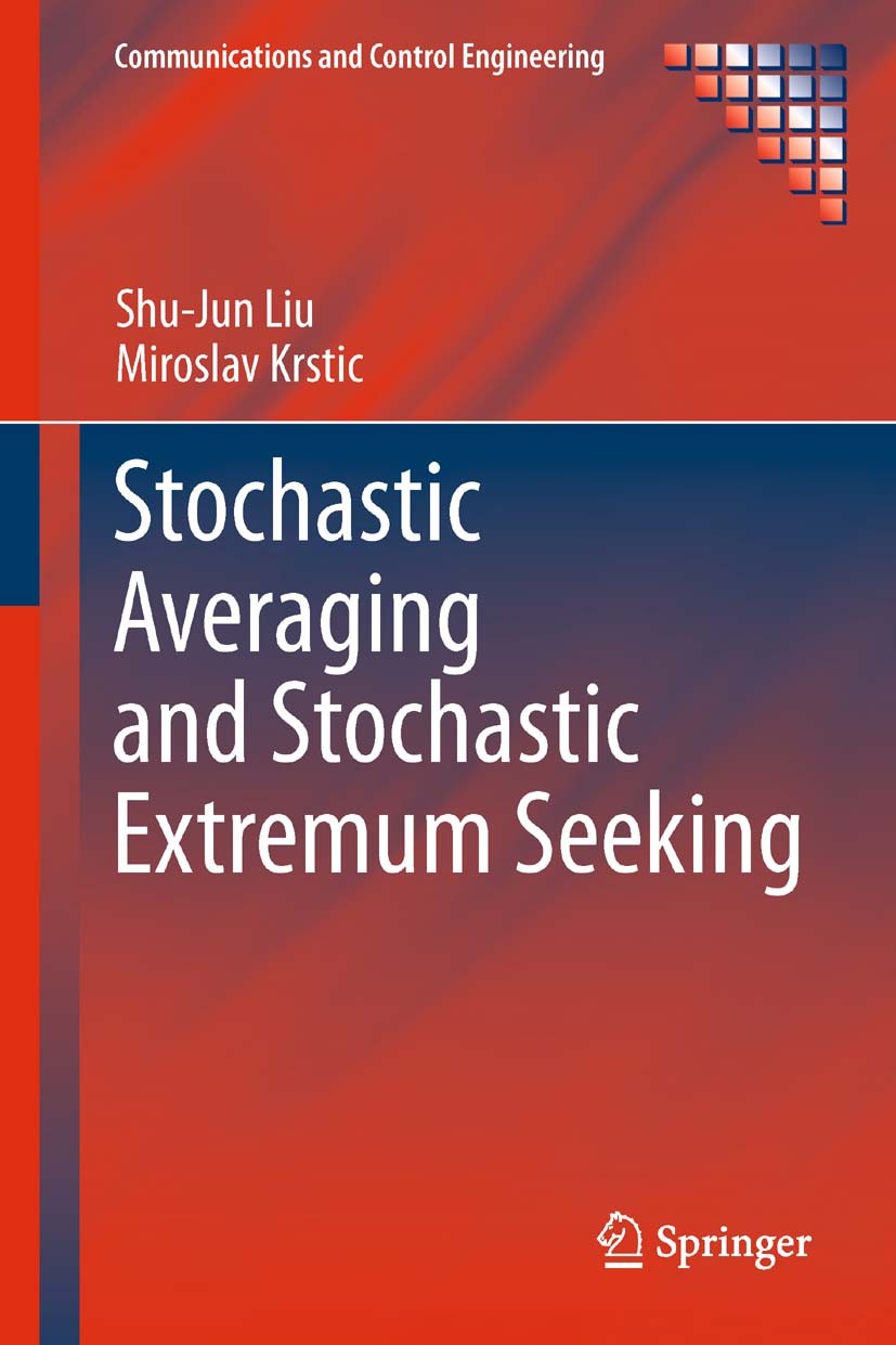Stochastic Averaging and Stochastic Extremum Seeking | Springer Nature Link  (formerly SpringerLink)