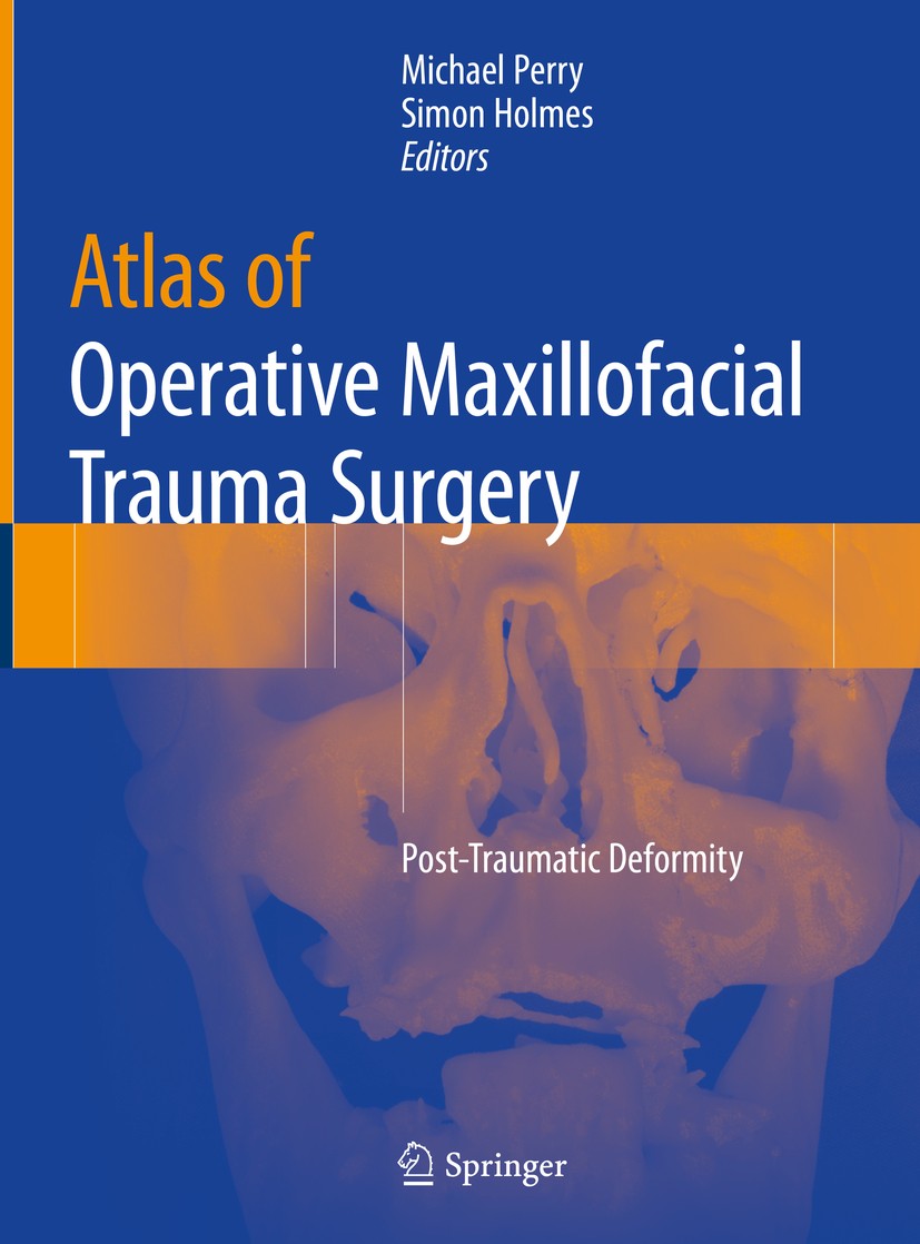 Atlas of Operative Maxillofacial Trauma Surgery: Post