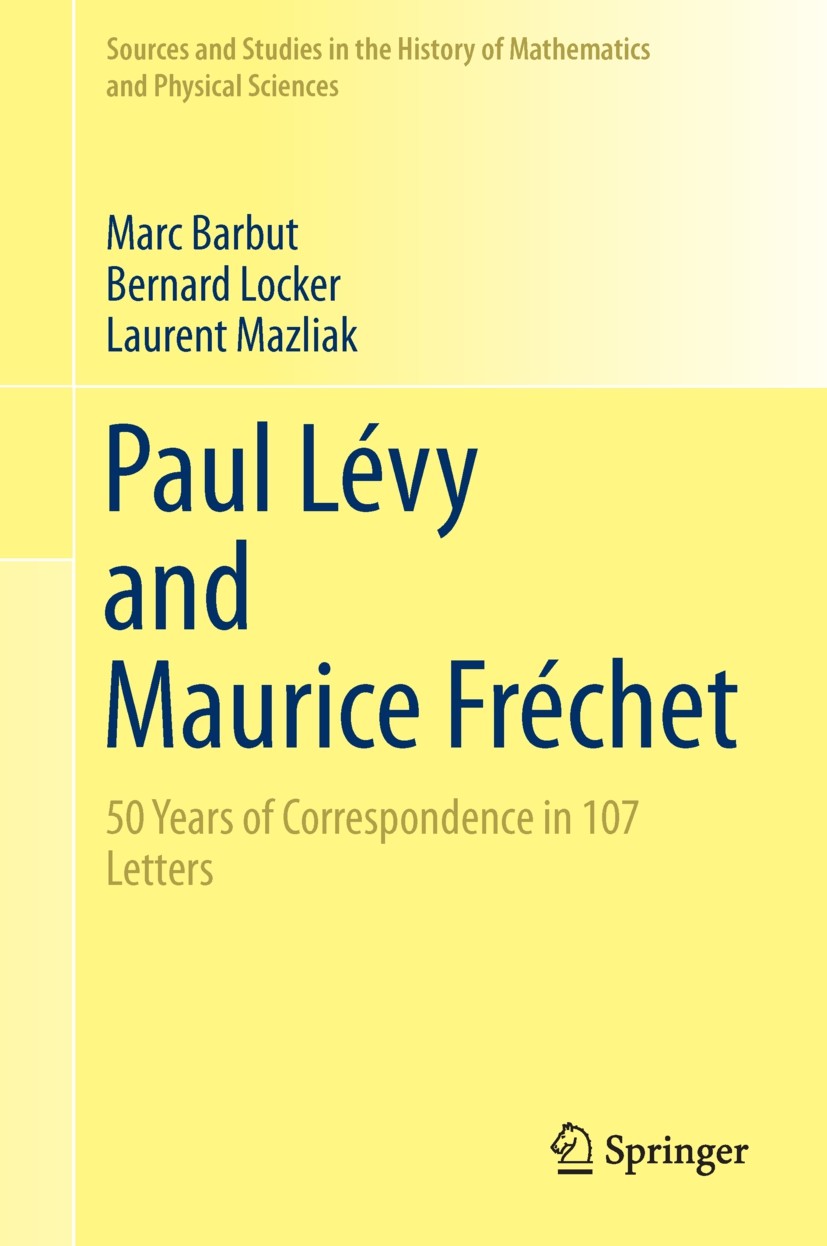 107 Letters from Paul Lévy to Maurice Fréchet | SpringerLink