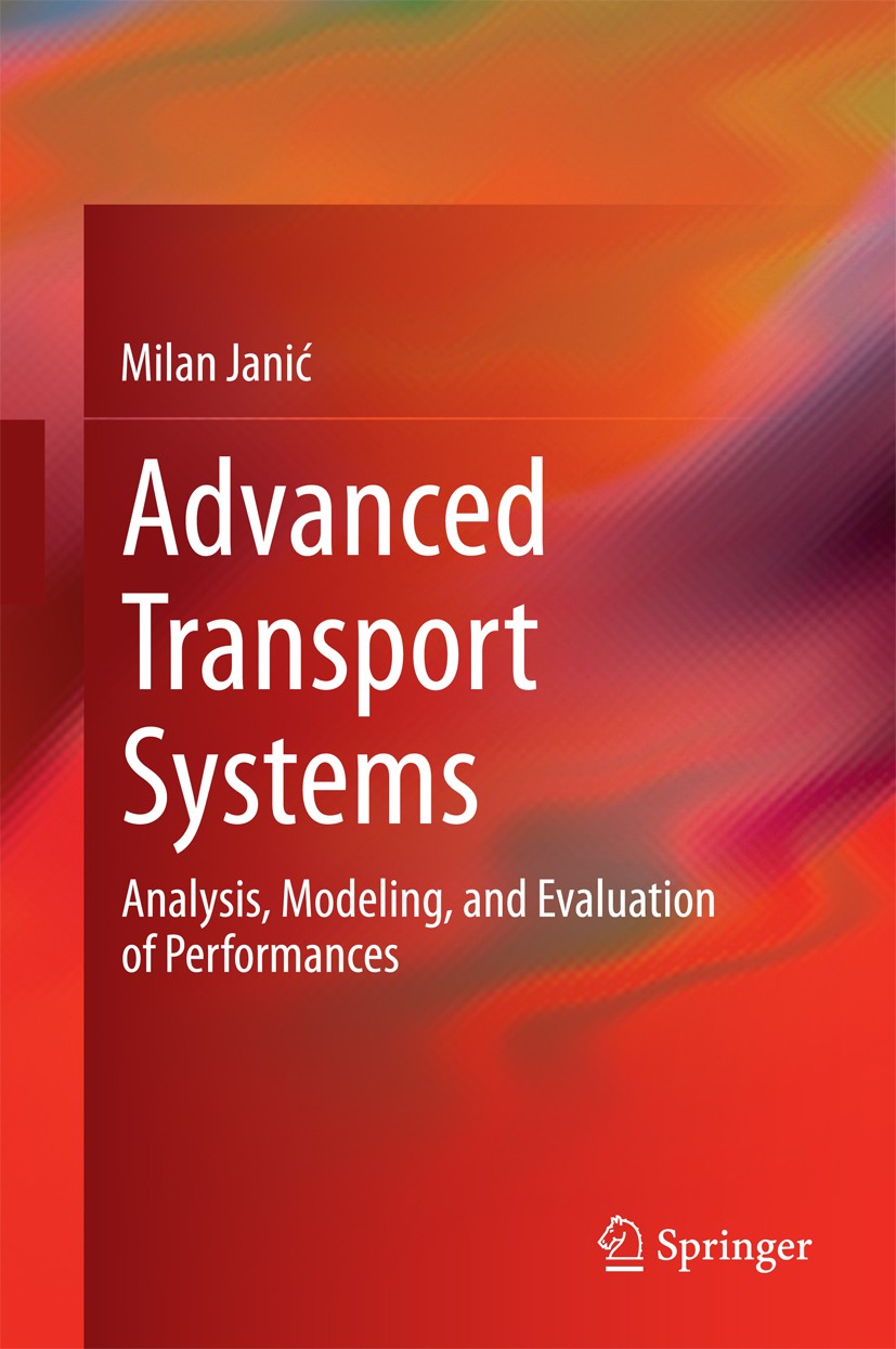 Advanced Transport Systems: Analysis, Modeling, and