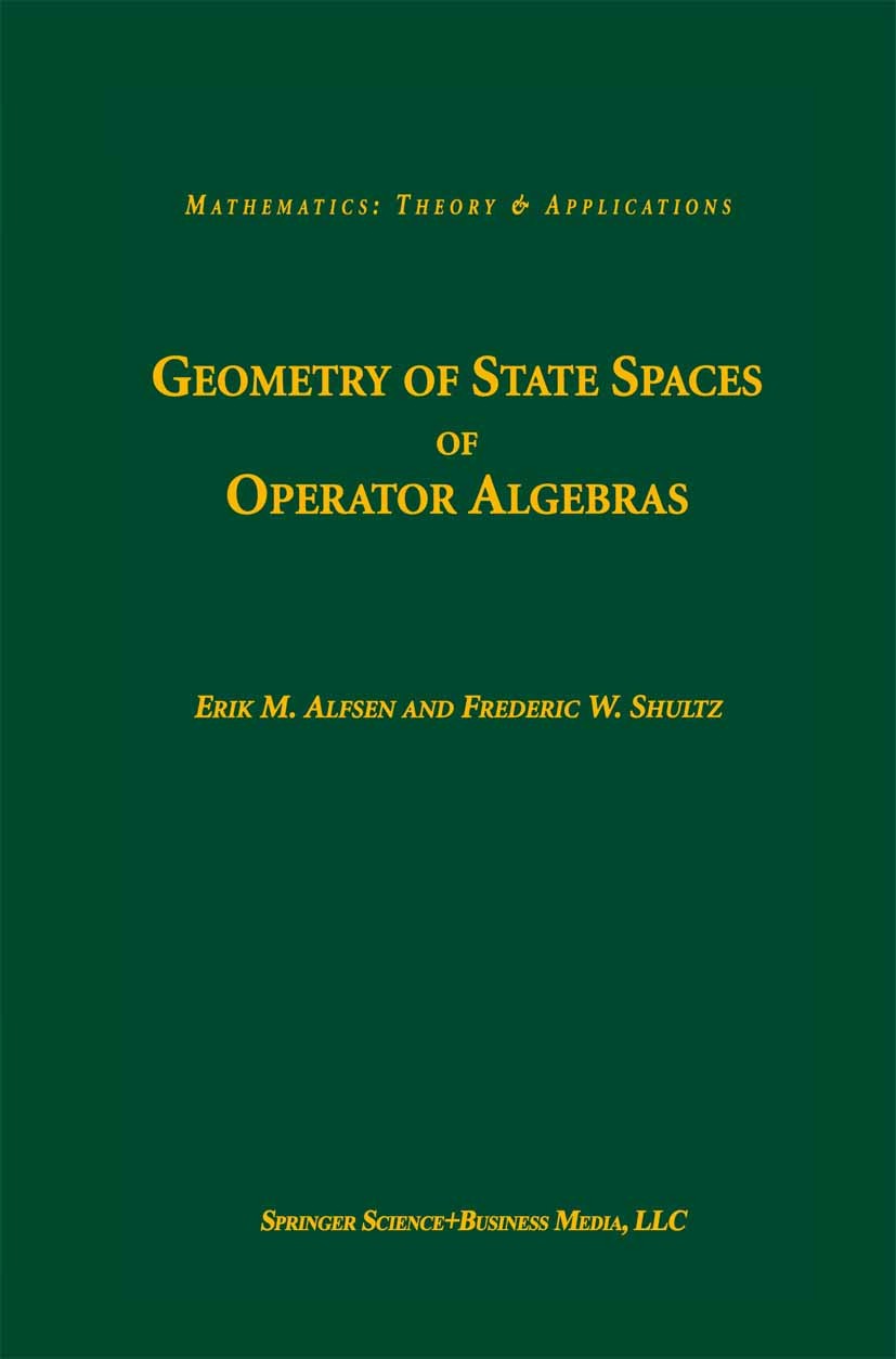 Geometry of State Spaces of Operator Algebras | SpringerLink