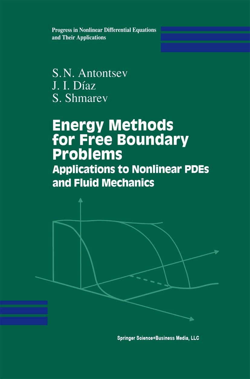 Energy Methods for Free Boundary Problems: Applications to Nonlinear PDEs  and Fluid Mechanics