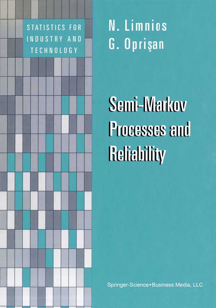 Semi-Markov Processes and Reliability | SpringerLink Semi-Markov Processes and Reliability | SpringerLink
